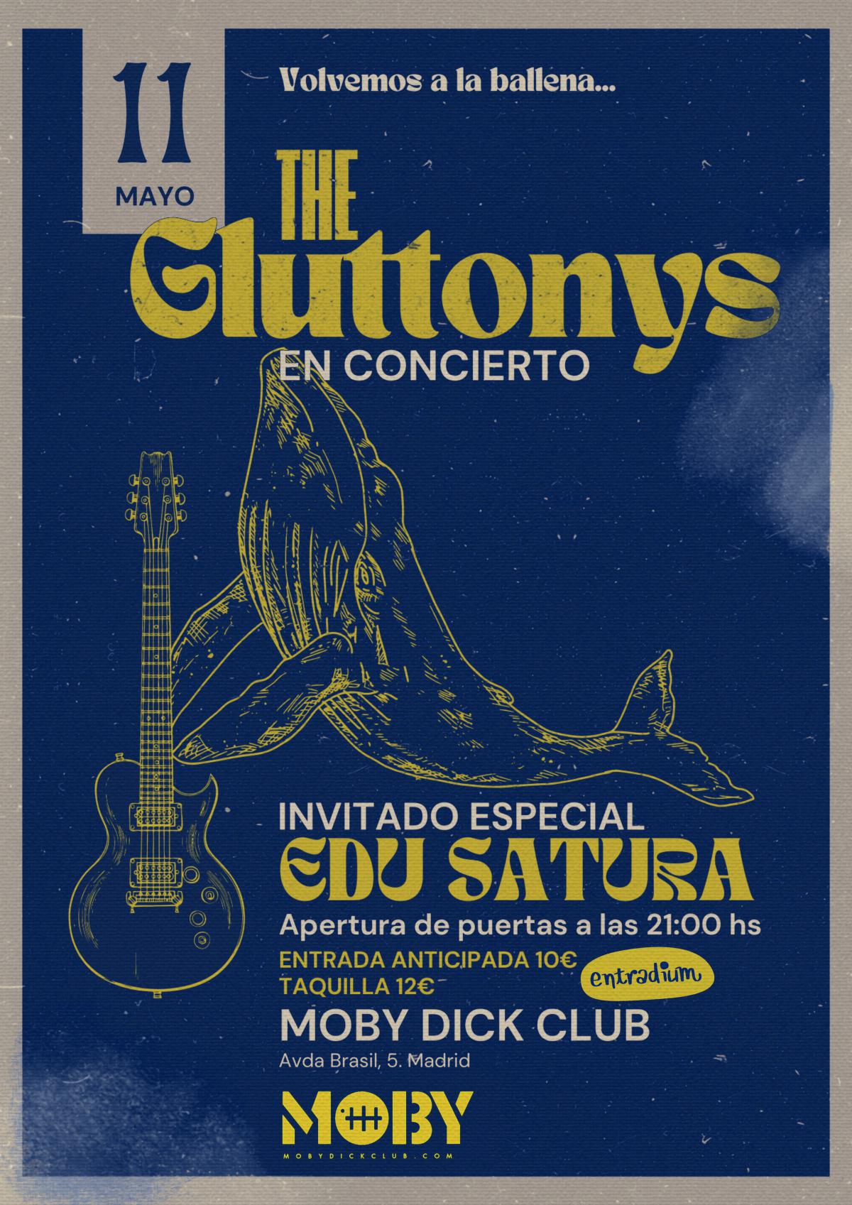 THE GLUTTONYS + Edu Satura 