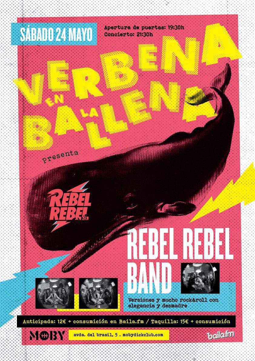 VERBENA EN LA BALLENA con REBEL REBEL