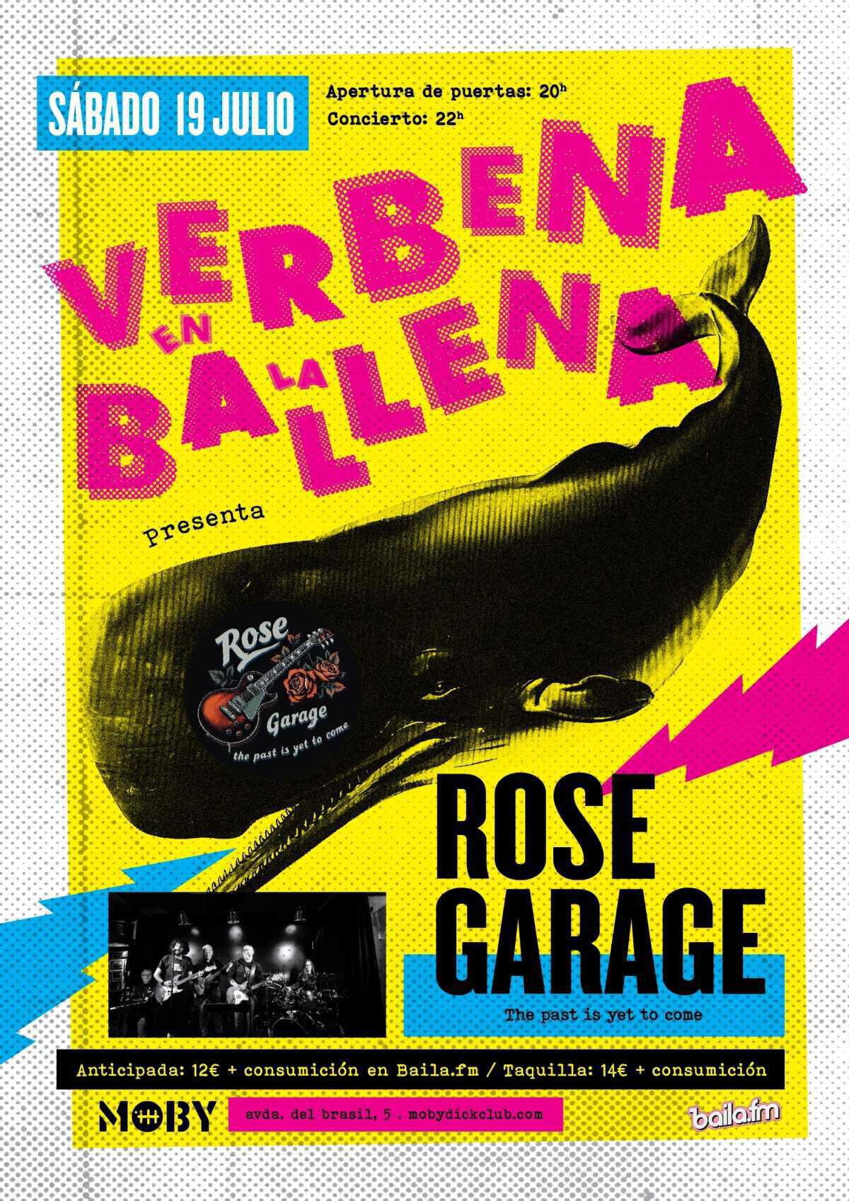 VERBENA EN LA BALLENA con ROSE GARAGE VERBENA EN LA BALLENA con ROSE GARAGE