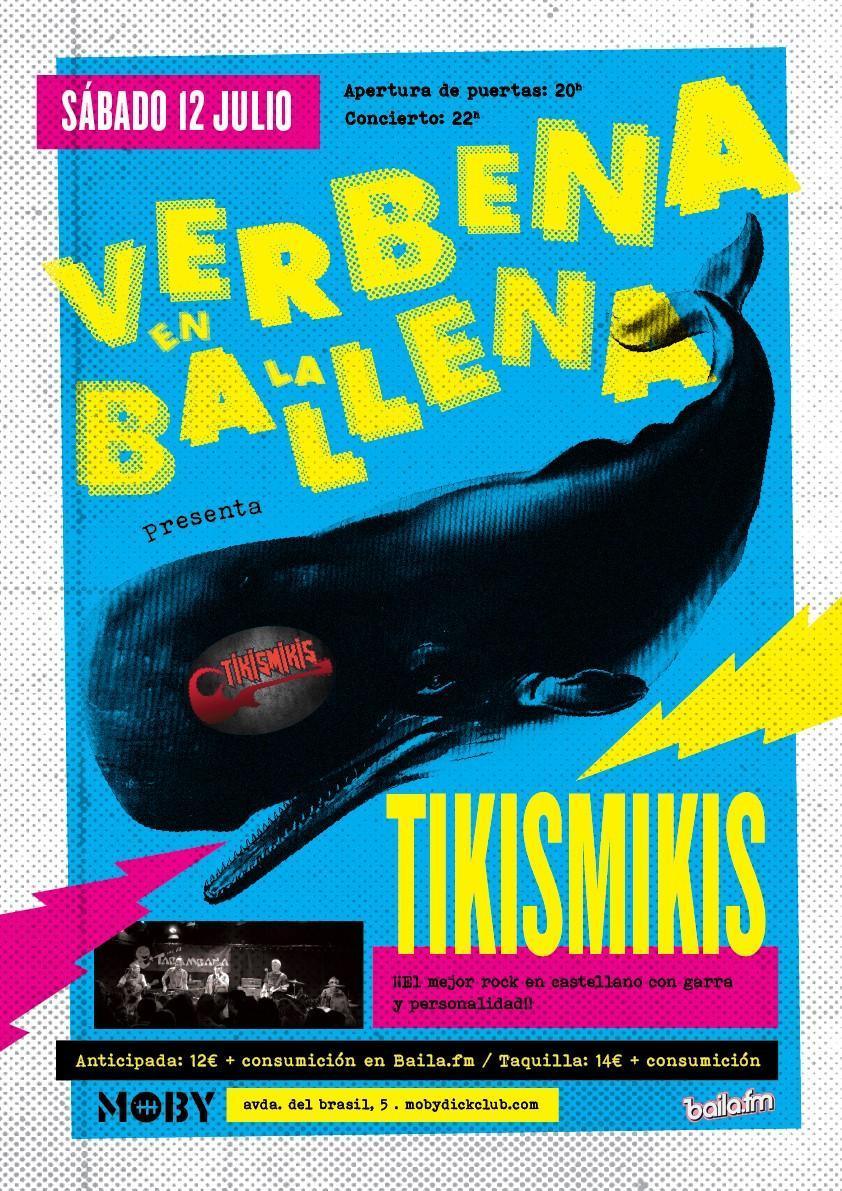 VERBENA EN LA BALLENA con TIKISMIKIS VERBENA EN LA BALLENA con TIKISMIKIS