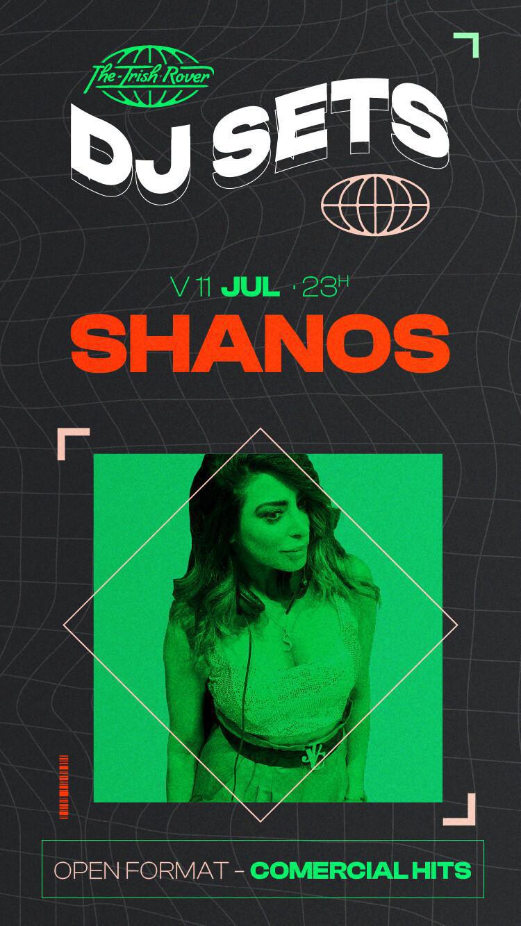 FRIDAY NIGHT DJ SET - SHANOS