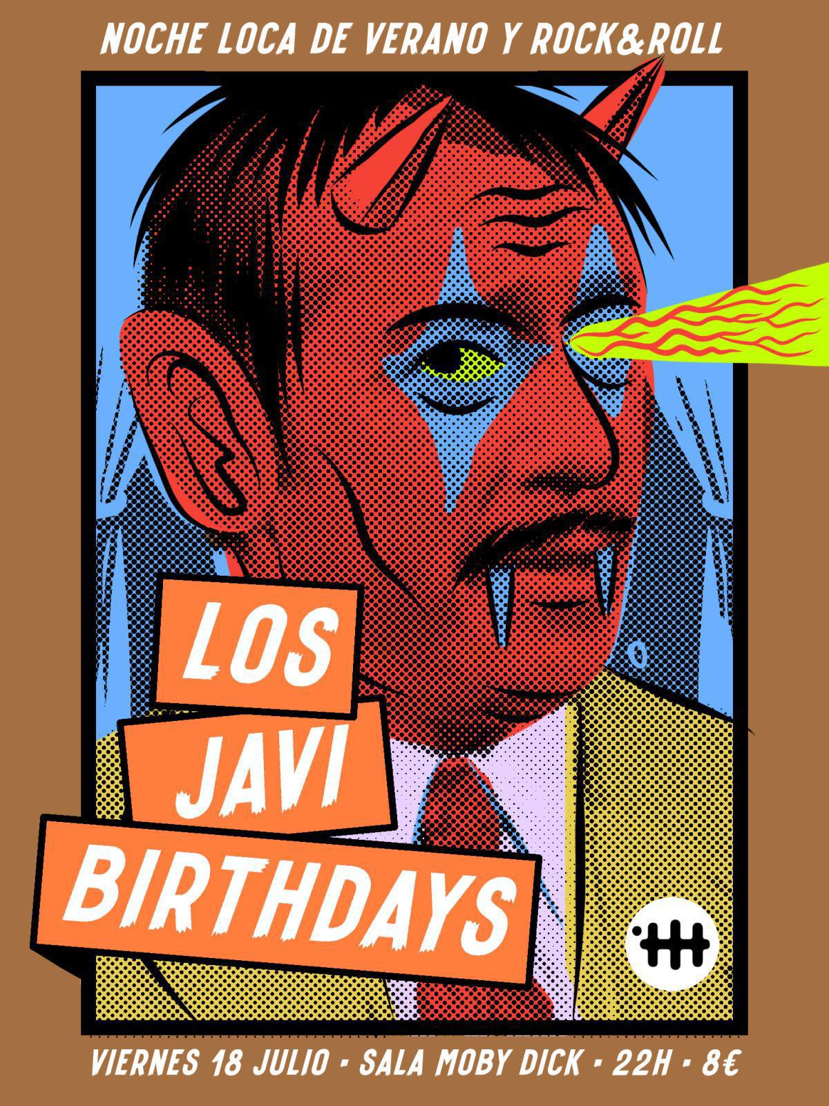 LOS JAVIBIRTHDAYS: NOCHE LOCA DE VERANO Y ROCK AND ROLL