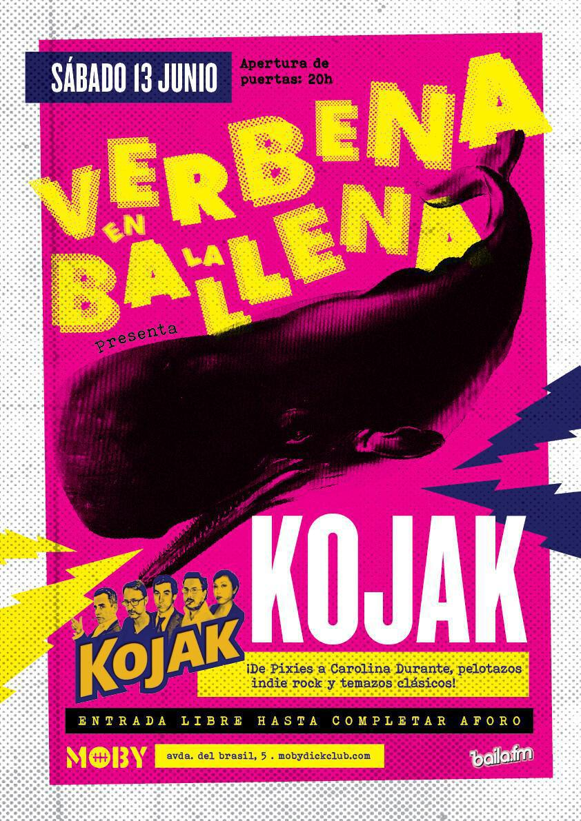 VERBENA EN LA BALLENA CON KOJAK VERBENA EN LA BALLENA CON KOJAK
