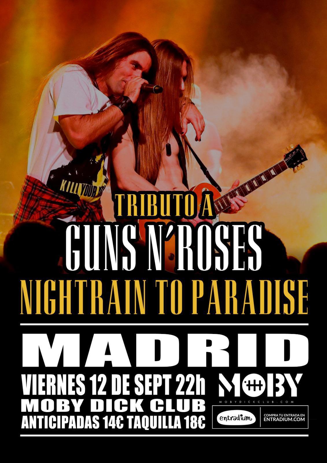NIGHTRAIN TO PARADISE - G'N'R Tribute