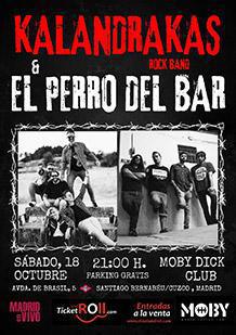 KALANDRAKAS + EL PERRO DEL BAR
