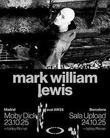 MARK WILLIAM LEWIS + Ashley Plomer MARK WILLIAM LEWIS + Ashley Plomer