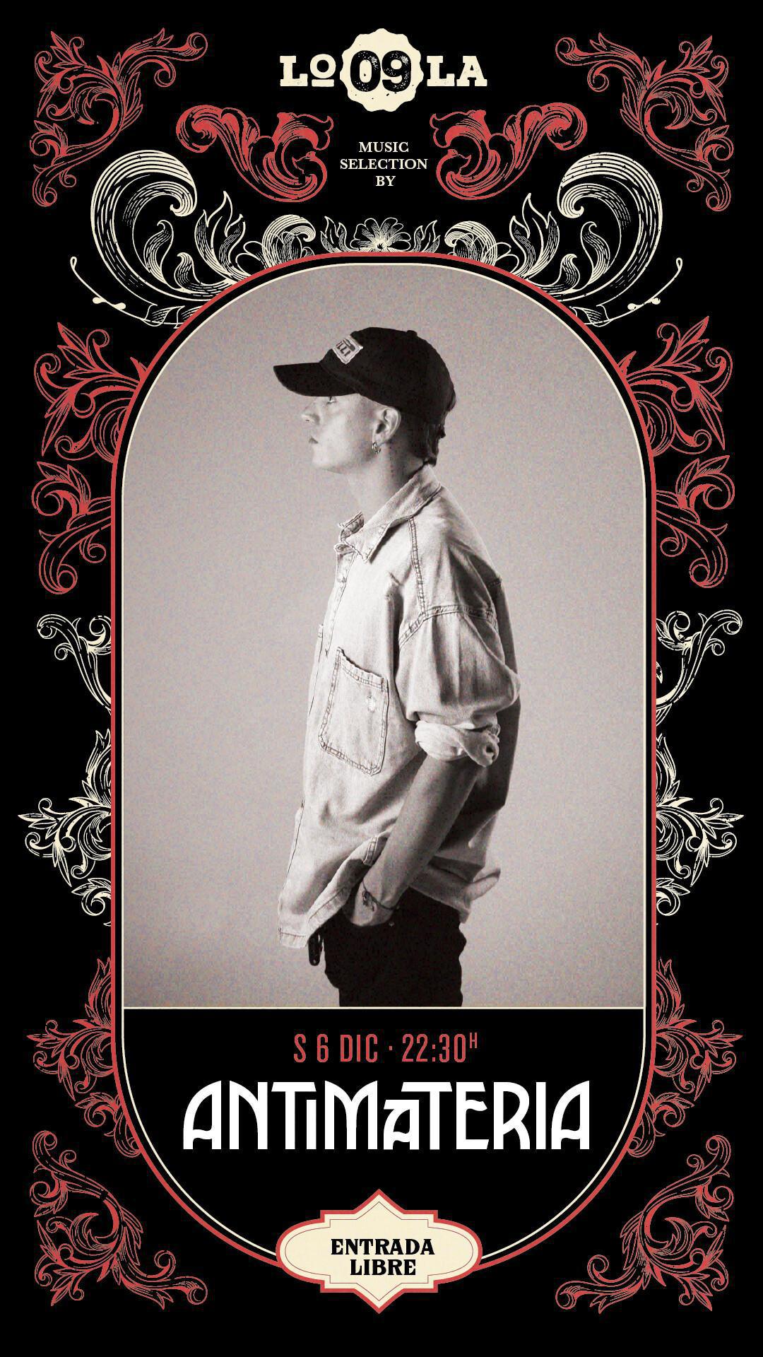 Lola 09 presenta Music Selection by ANTIMATERIA Lola 09 presenta Music Selection by ANTIMATERIA