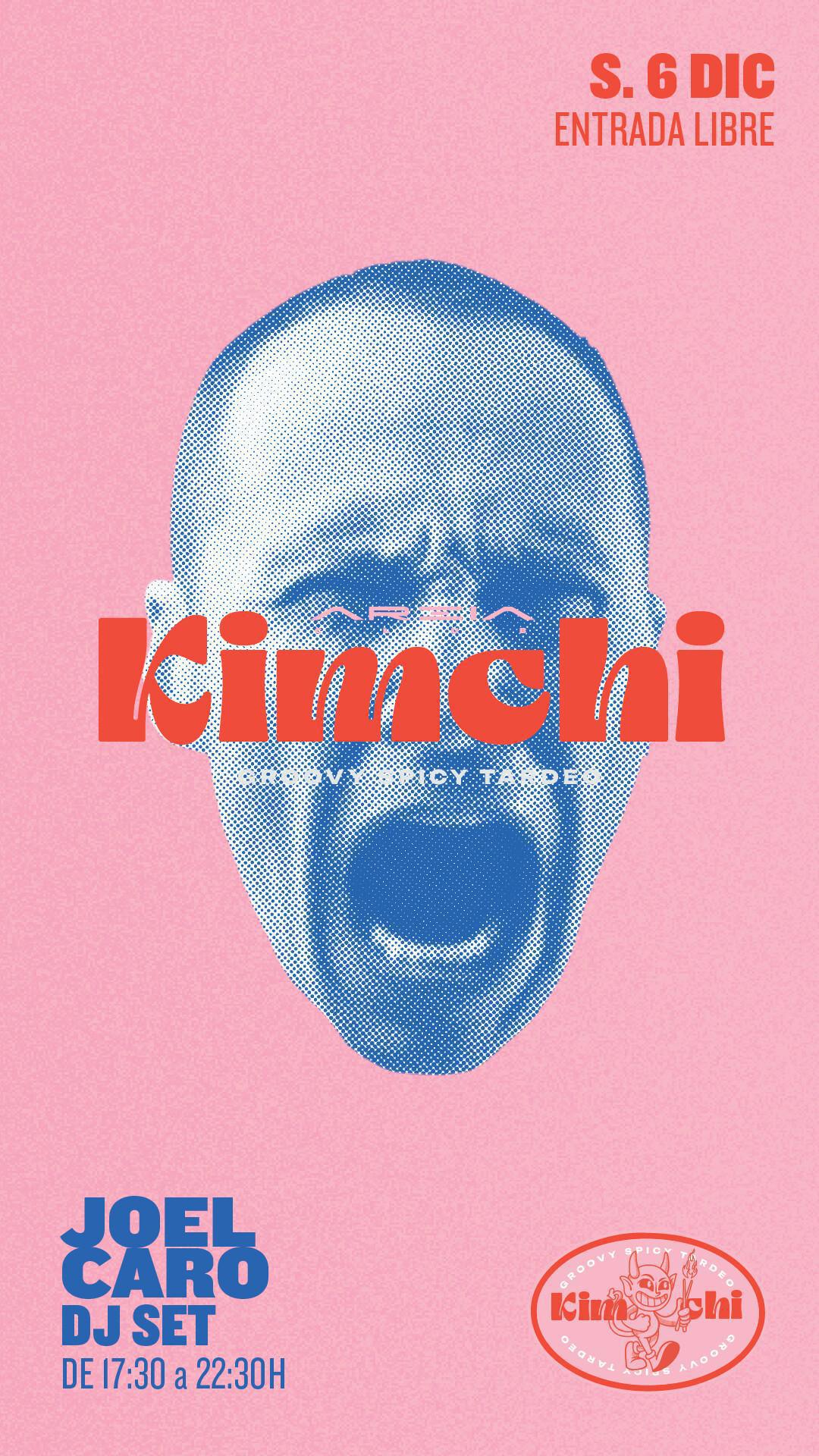 Cervezas La Cibeles presenta KIMCHI, The Groovy Spicy Tardeo by JOEL CARO