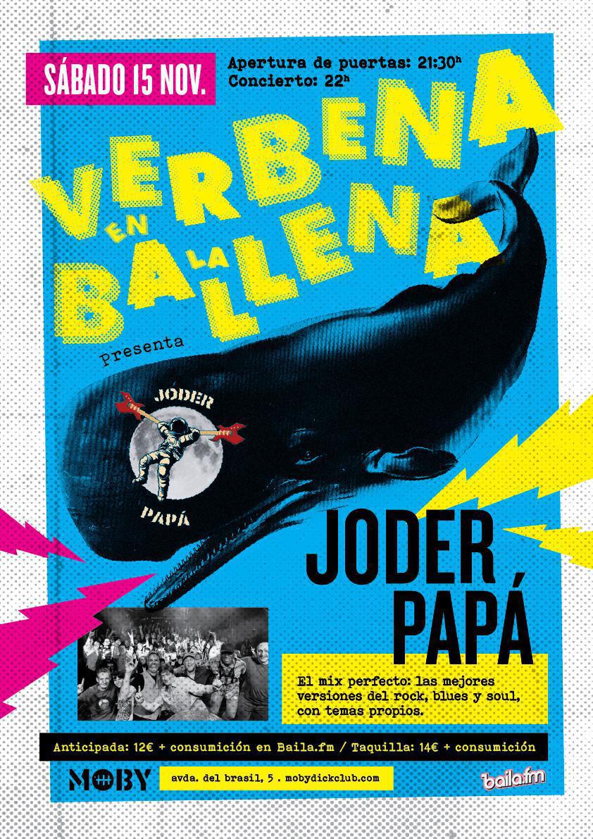 VERBENA EN LA BALLENA CON JODER PAPÁ 