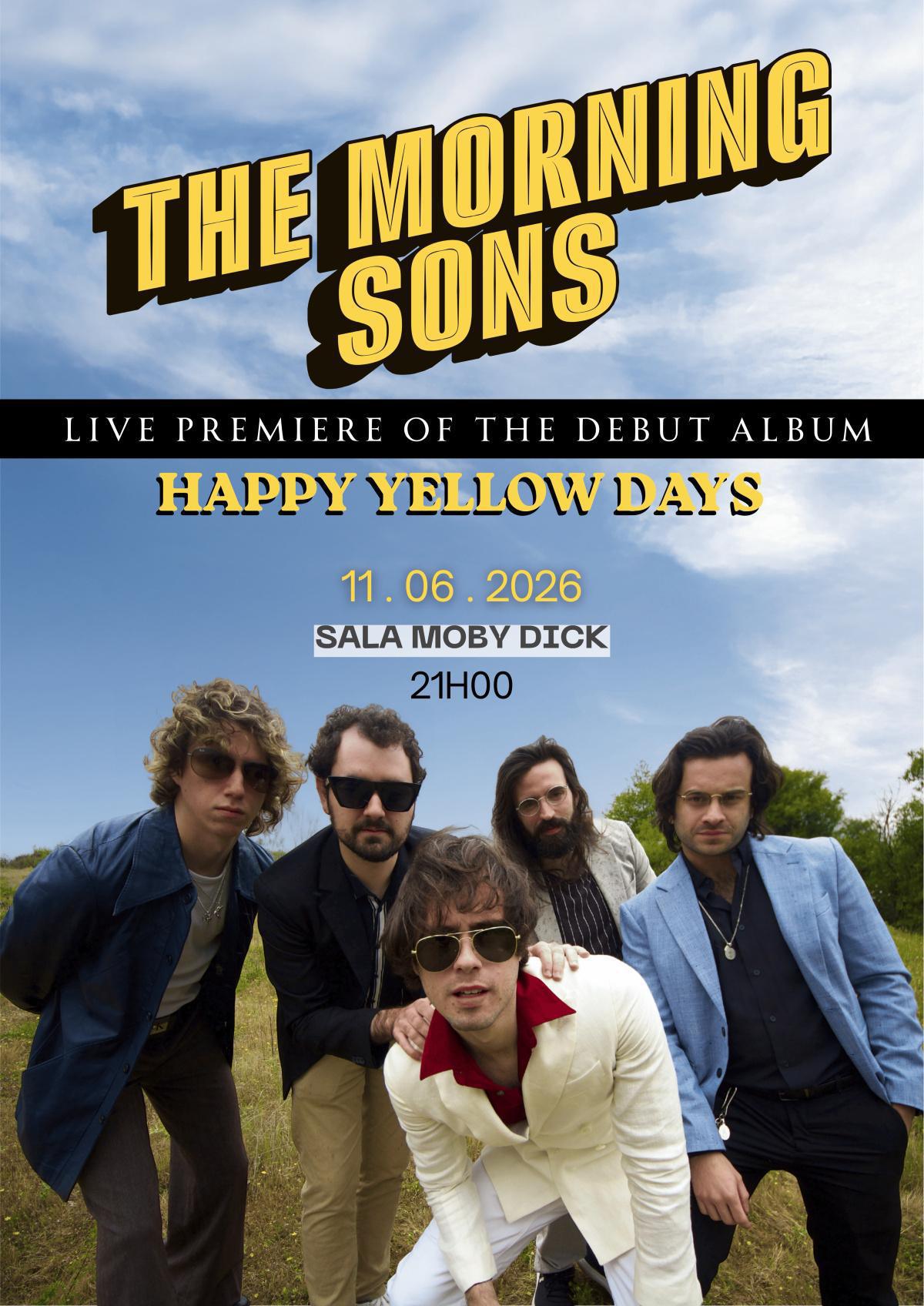 THE MORNING SONS&nbsp;