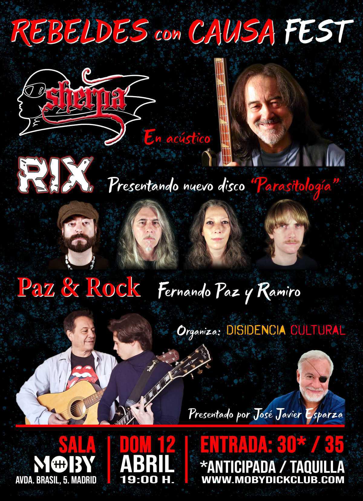 REBELDES CON CAUSA FEST: SHERPA + RIX + Paz & Rock REBELDES CON CAUSA FEST: SHERPA + RIX + Paz & Rock