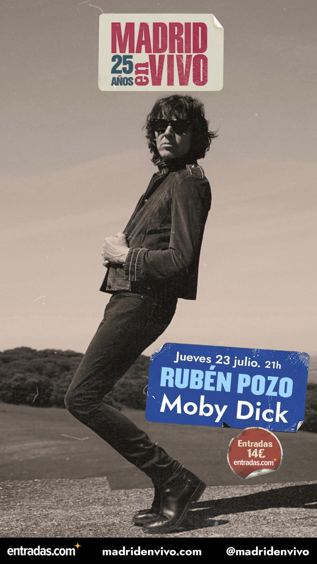  25 AÑOS MADRID EN VIVO: RUBÉN POZO