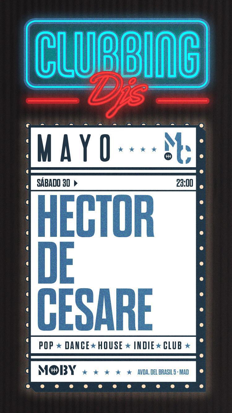 Moby Clubbing presenta DJ HECTOR DE CESARE Moby Clubbing presenta DJ HECTOR DE CESARE