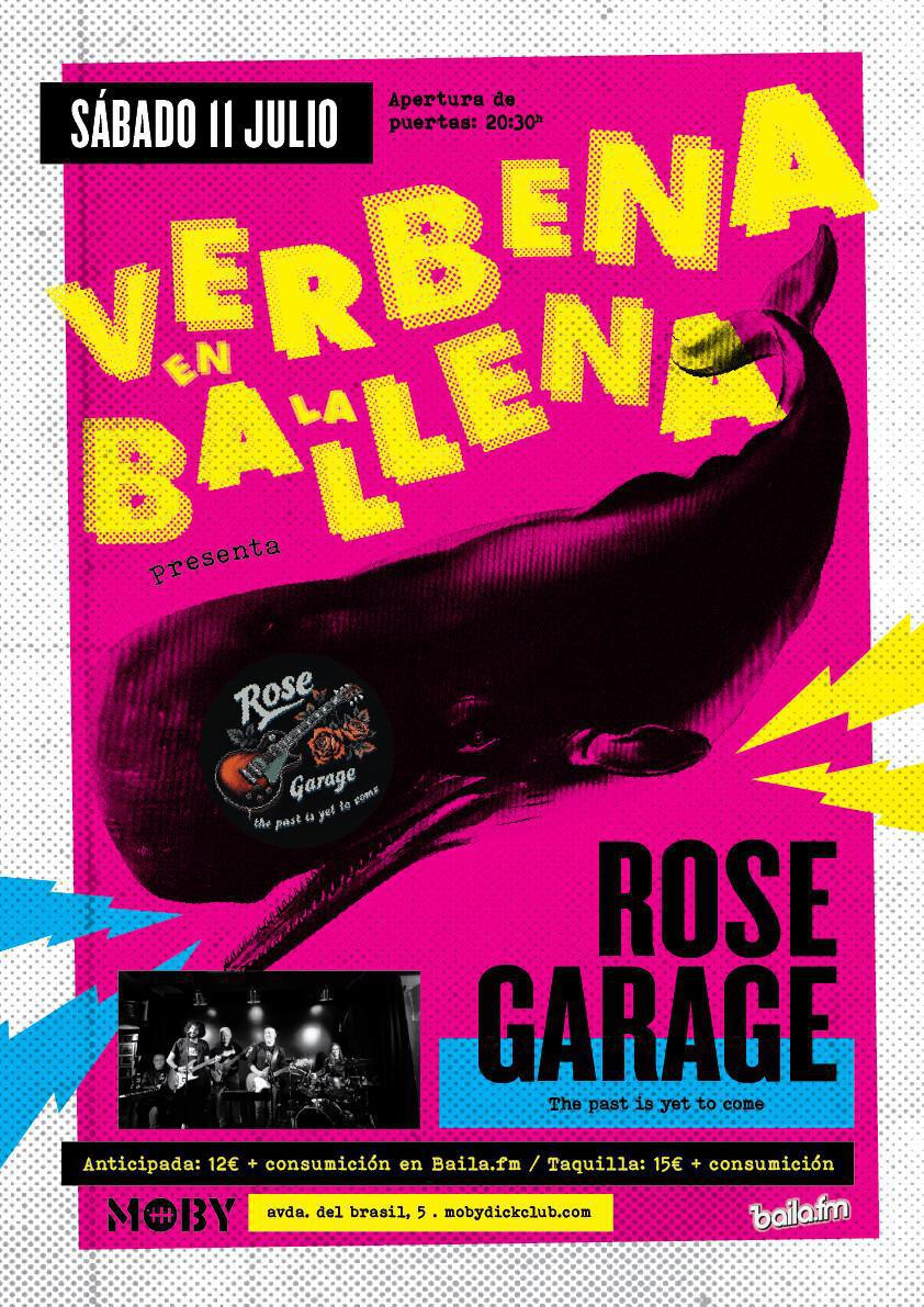 VERBENA EN LA BALLENA CON ROSE GARAGE VERBENA EN LA BALLENA CON ROSE GARAGE
