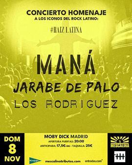 MESCALINA presenta RAÍZ LATINA: TRIBUTO A MANÁ, LOS RODRÍGUEZ Y JARABE DE PALO