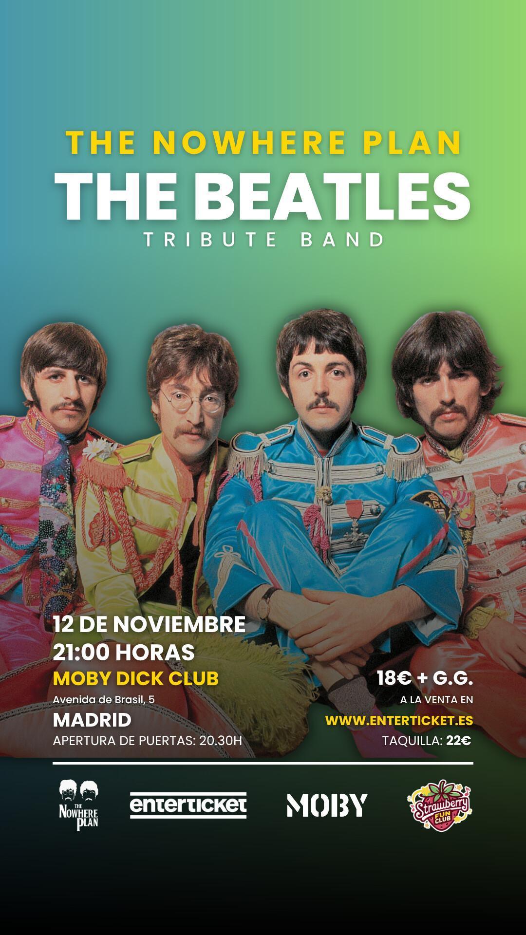 THE NOWHERE PLAN: Tributo a The Beatles THE NOWHERE PLAN: Tributo a The Beatles