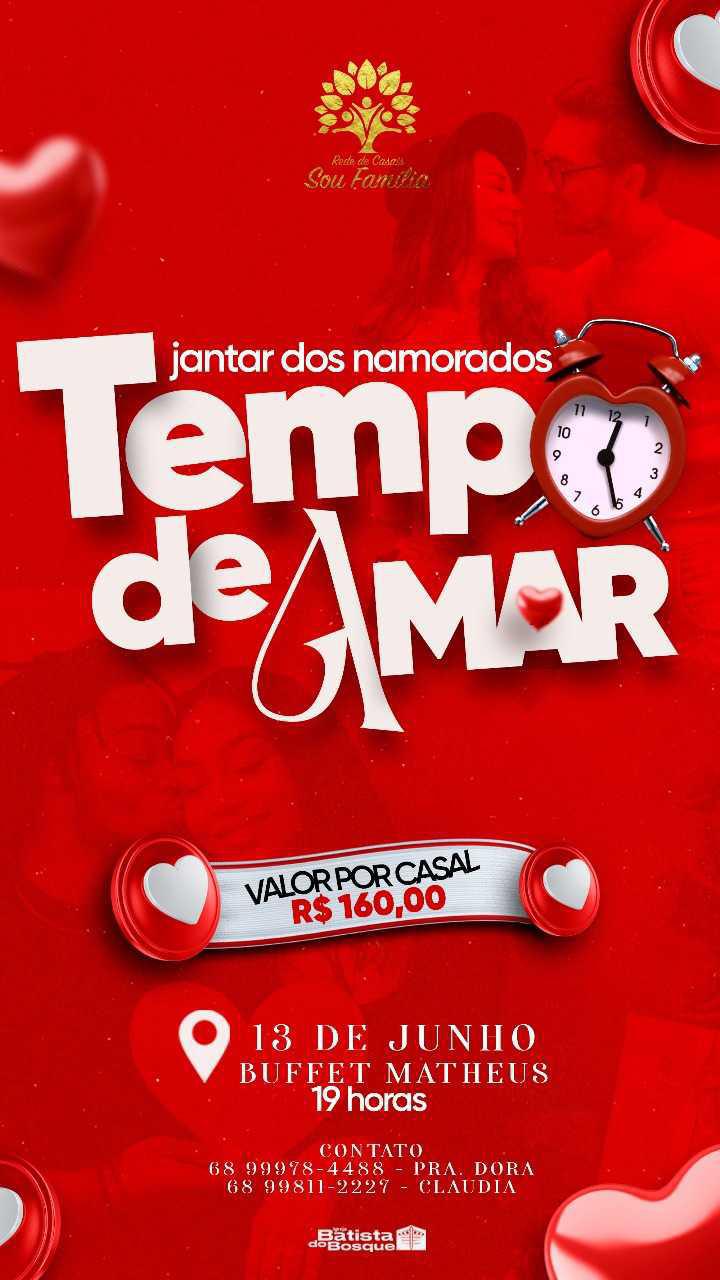JANTAR DOS NAMORADOS - TEMPO DE AMAR