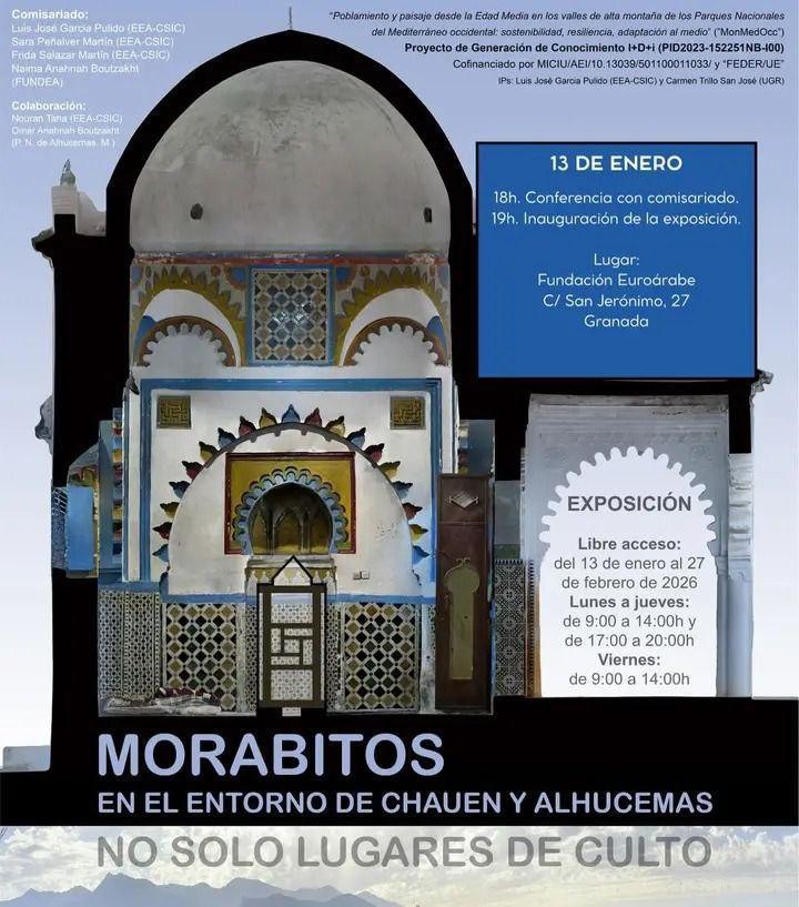 معرض حول المرابط في شمال المغرب بغرناطة: الأضرحة كفضاءات للذاكرة لا أماكن عبادة فقط