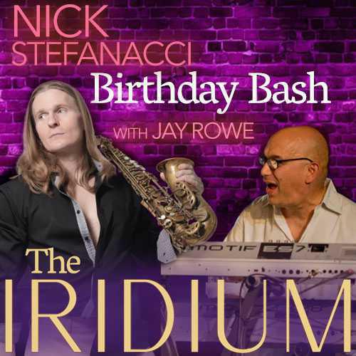 Nick Stefanacci Birthday Bash with Jay Rowe
