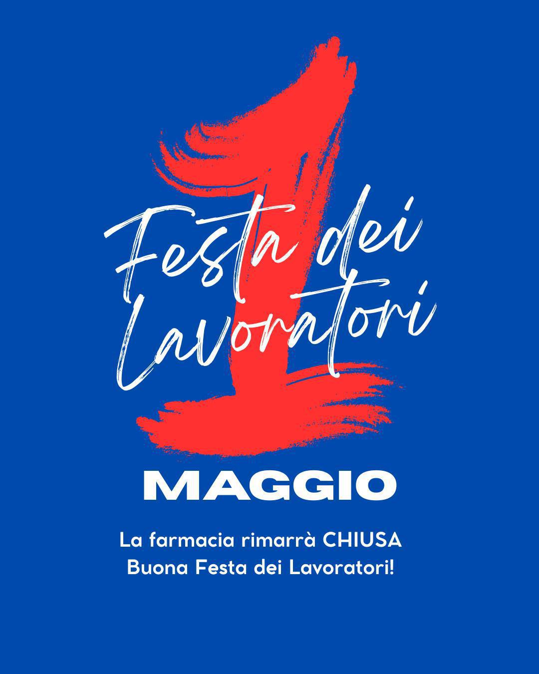 Chiusi venerdì 1° maggio