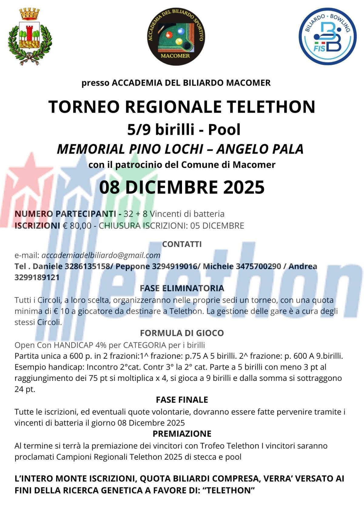 TORNEO REGIONALE TELETHON 5/9 BIRILLI E POOL A MACOMER TORNEO REGIONALE TELETHON 5/9 BIRILLI E POOL A MACOMER