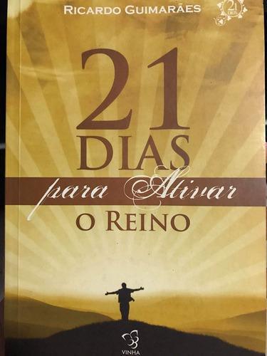 21 Dias para Ativar o Reino 21 Dias para Ativar o Reino