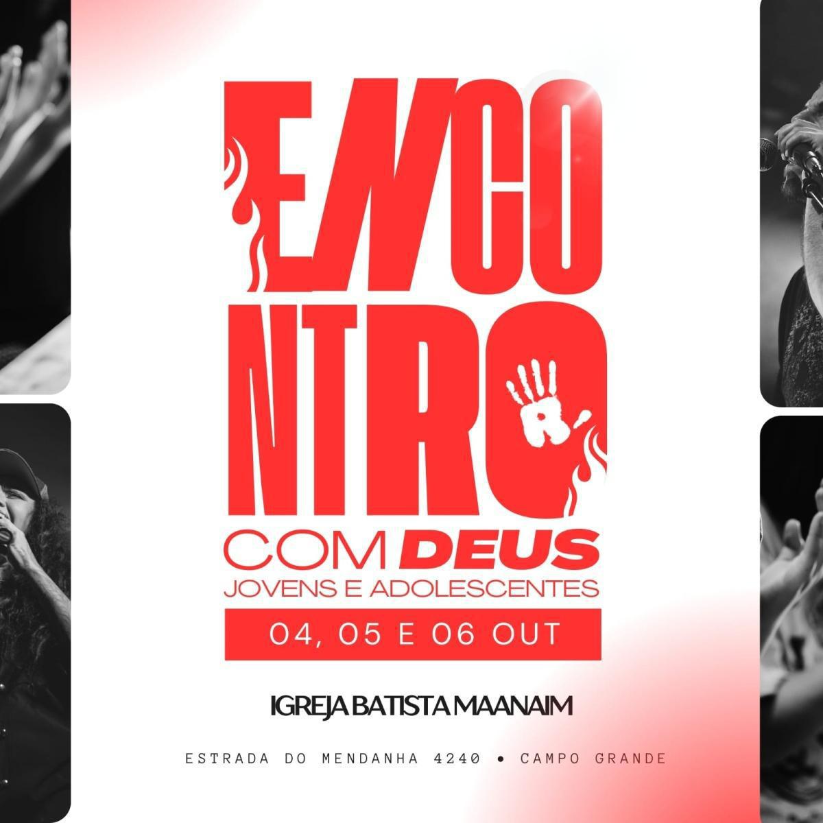 Encontro com Deus - Jovens e Adolescentes 04 a 05 de Outubro de 2025