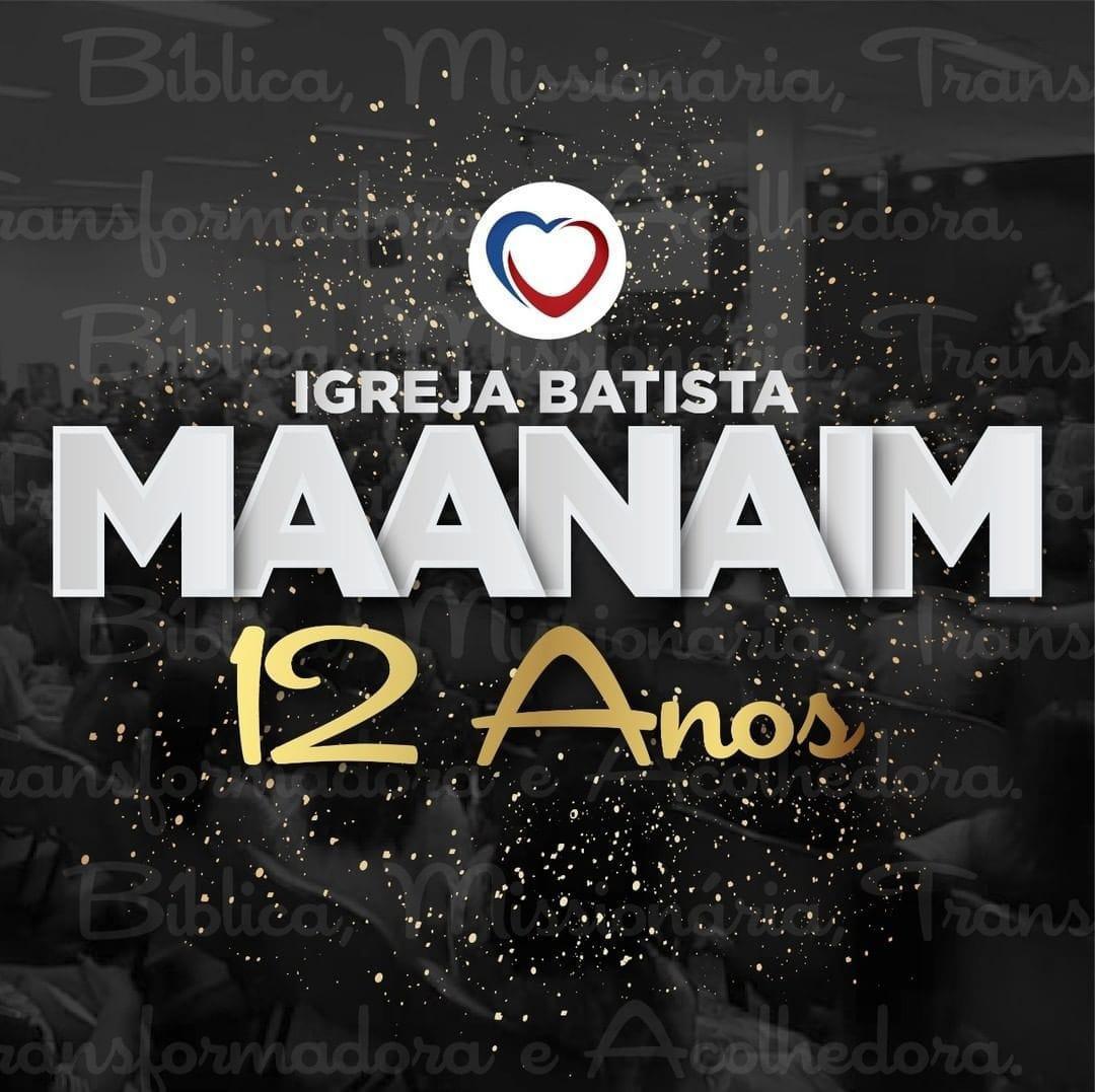 Maanaim 12 Anos Maanaim 12 Anos