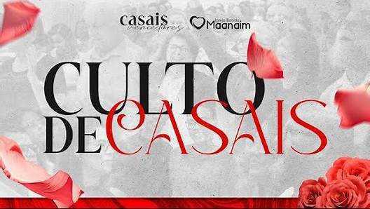 Culto dos Casais Vencedores