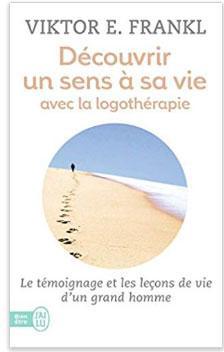 Donner Un Sens A Sa Vie La Cle Pour Vivre Pleinement