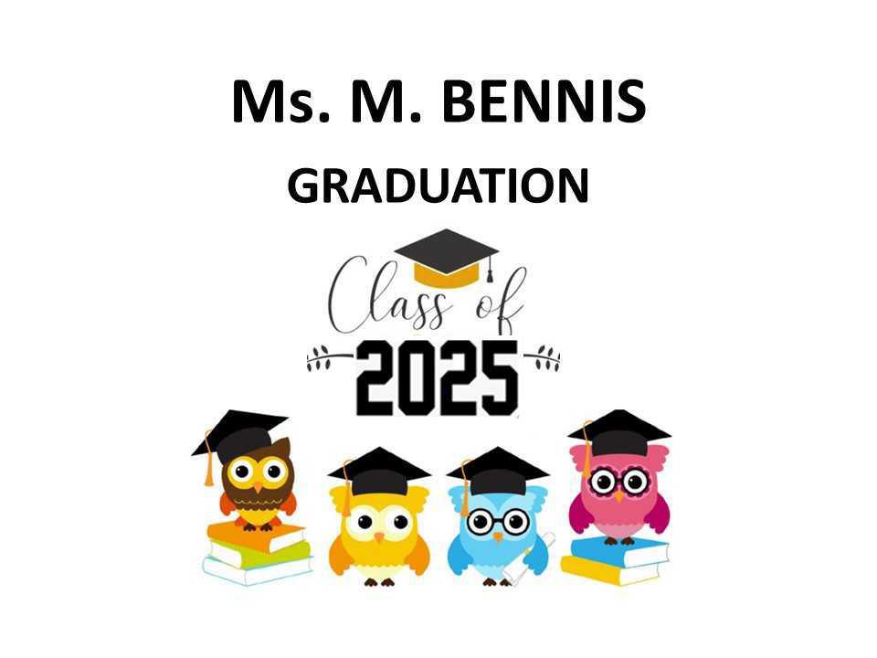 Ms. Bennis - Graduation Class