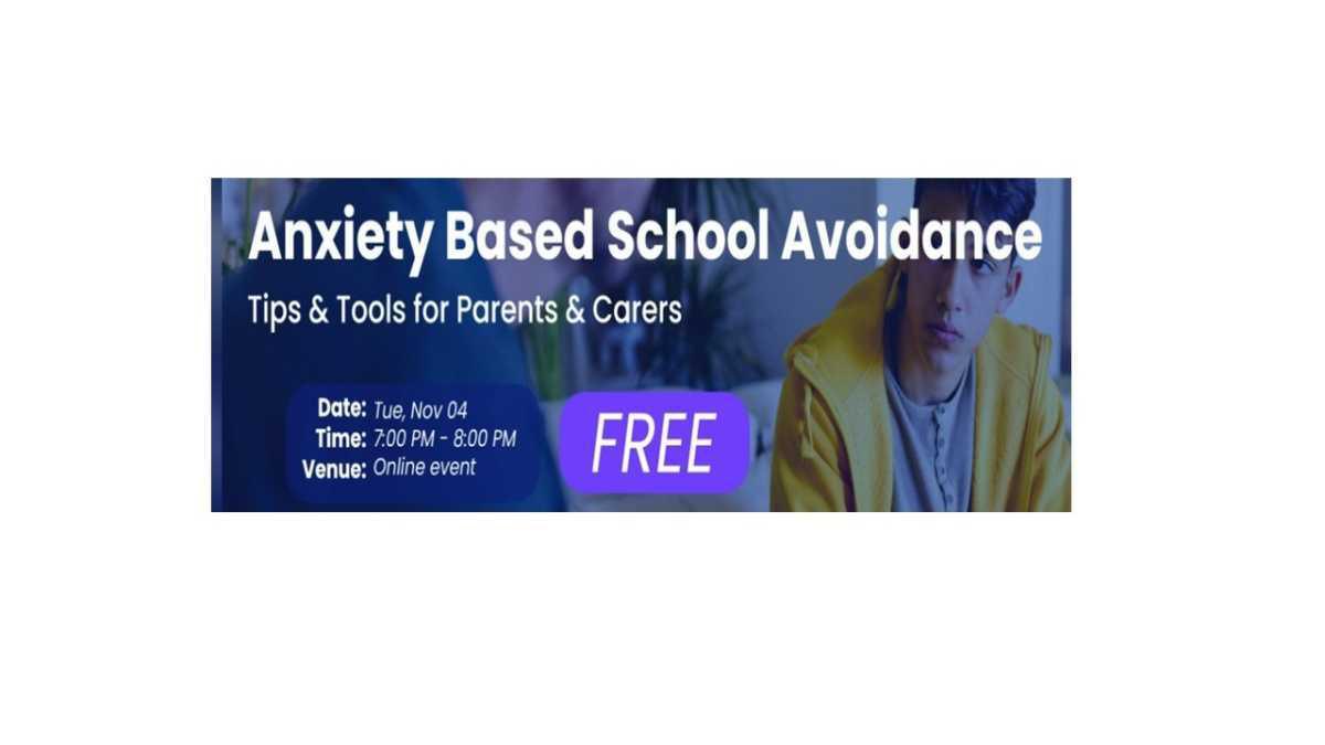 Anxiety Based School Avoidance