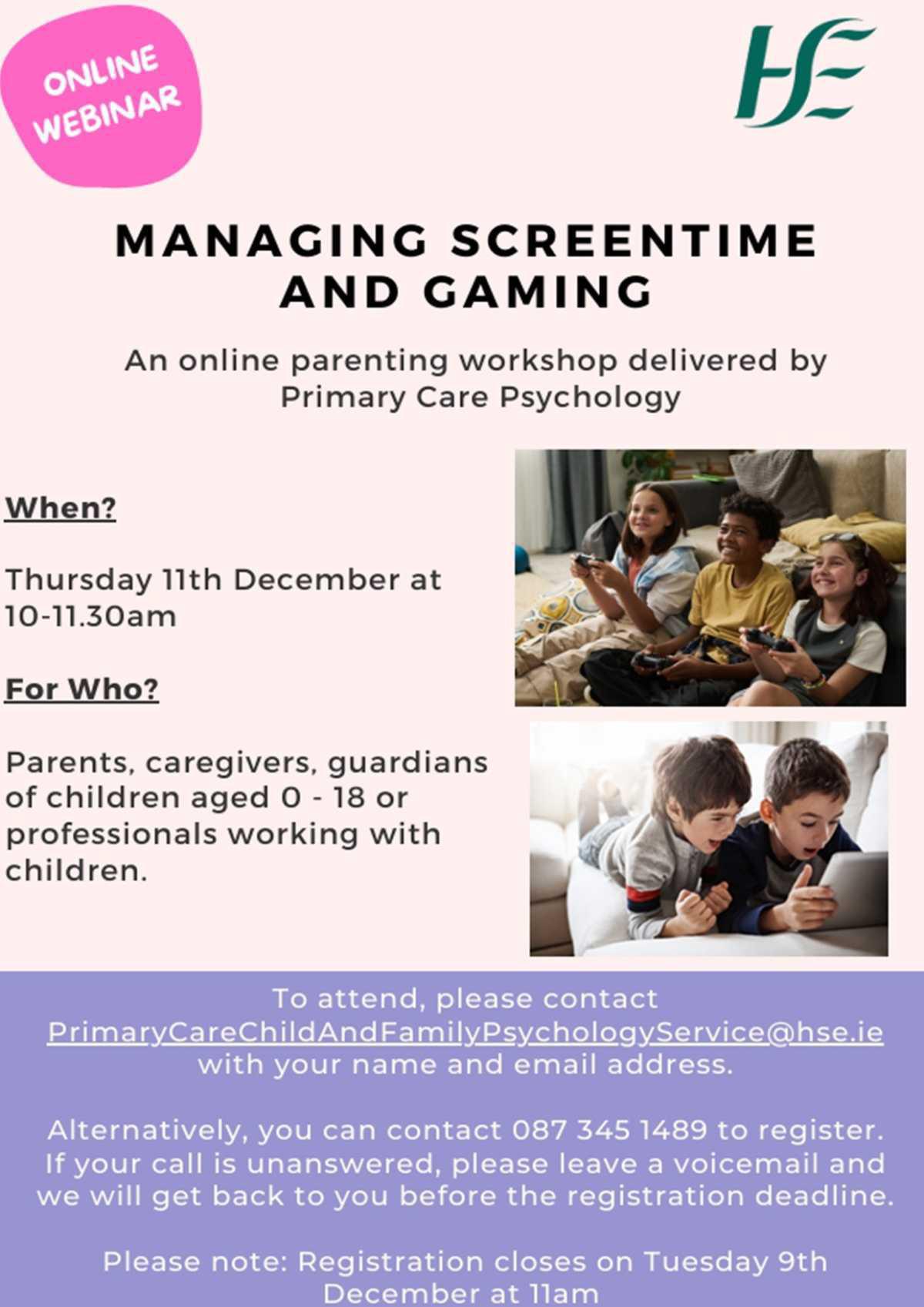 Managing Screentime and Gaming - Online Workshop