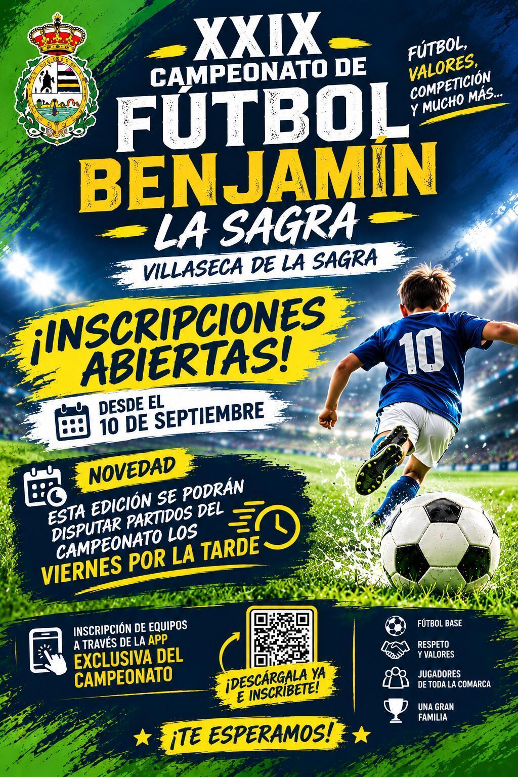 Siguen abiertas las inscripciones del XXIX Campeonato Benjamín “La Sagra” Siguen abiertas las inscripciones del XXIX Campeonato Benjamín “La Sagra”