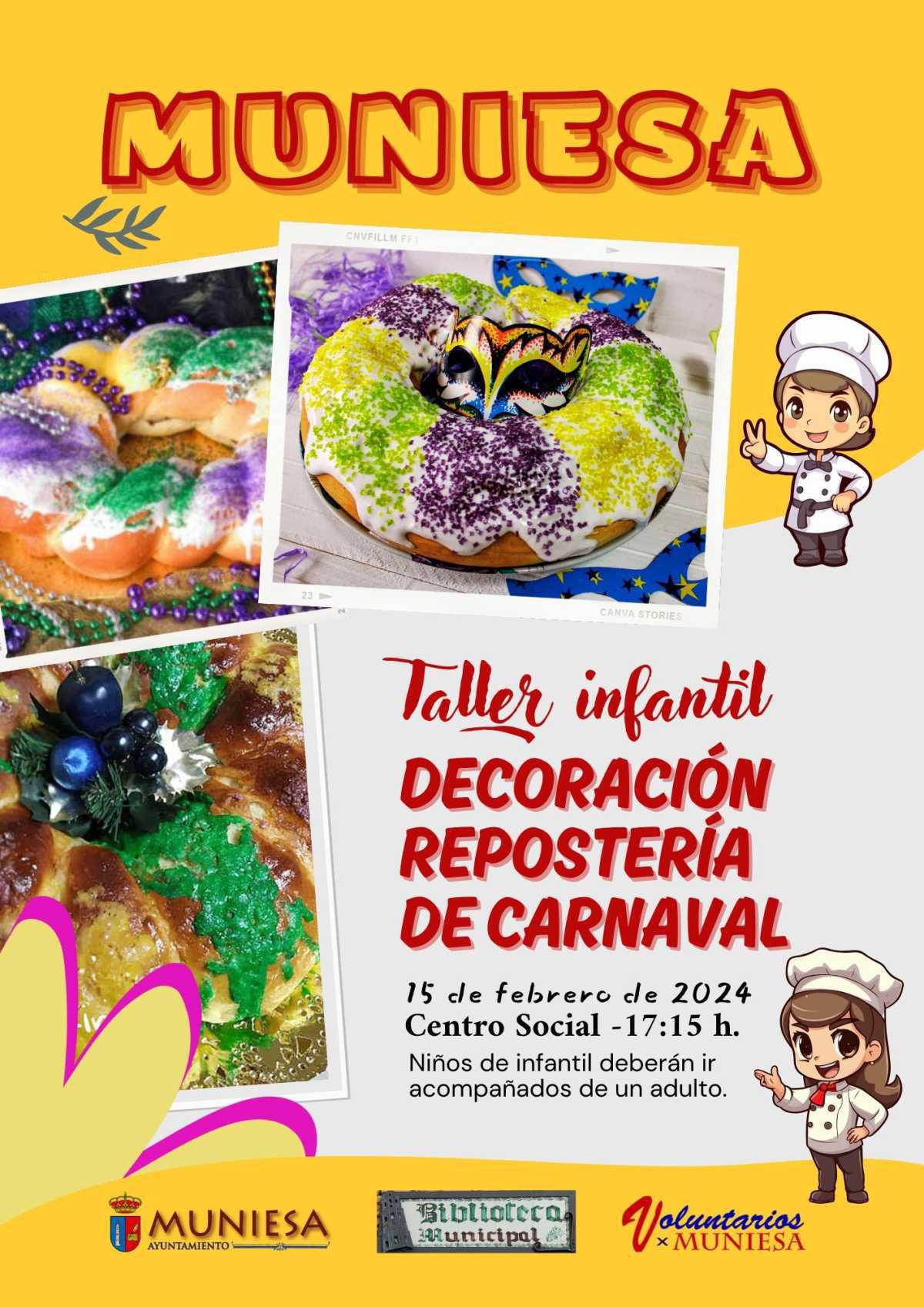 MUNIESA. TALLER DE DECORACIÓN REPOSTERA Y CARNAVAL MUNIESA. TALLER DE DECORACIÓN REPOSTERA Y CARNAVAL