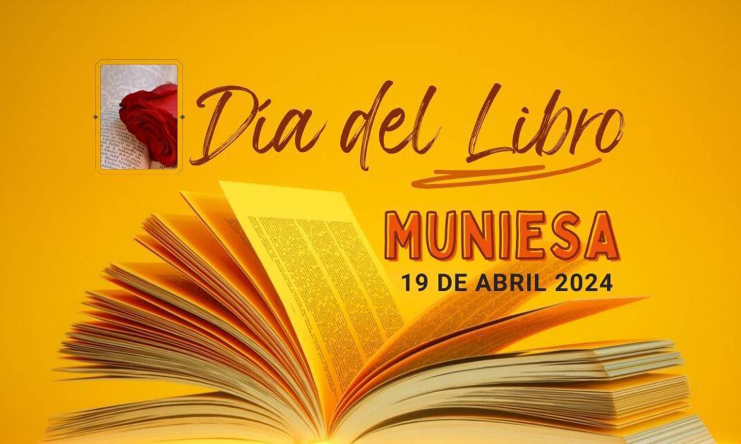MUNIESA CELEBRARÁ EL DÍA DEL LIBRO MUNIESA CELEBRARÁ EL DÍA DEL LIBRO