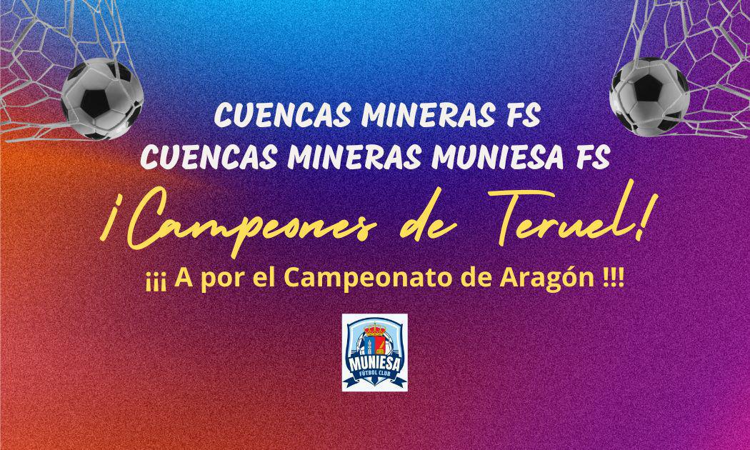 MUNIESA. LOS PEQUES CAMPEONES. FÚTBOL SALA MUNIESA. LOS PEQUES CAMPEONES. FÚTBOL SALA