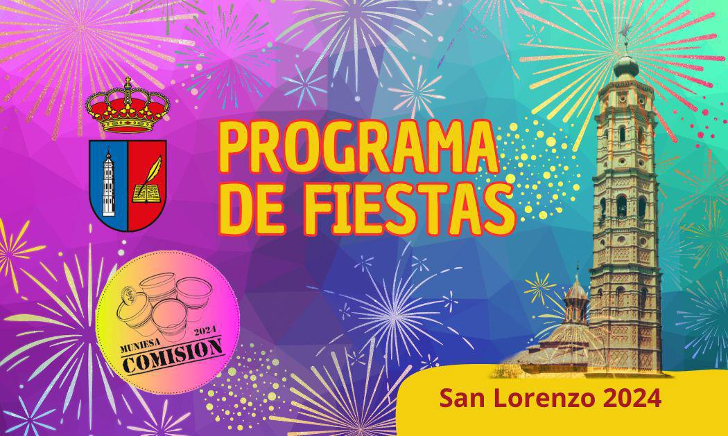 MUNIESA. PROGRAMA SAN LORENZO 2024 MUNIESA. PROGRAMA SAN LORENZO 2024