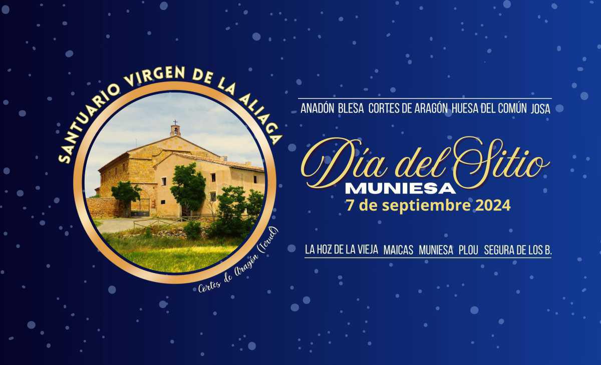 FIESTA DÍA DEL SITIO. VIRGEN DE LA ALIAGA FIESTA DÍA DEL SITIO. VIRGEN DE LA ALIAGA