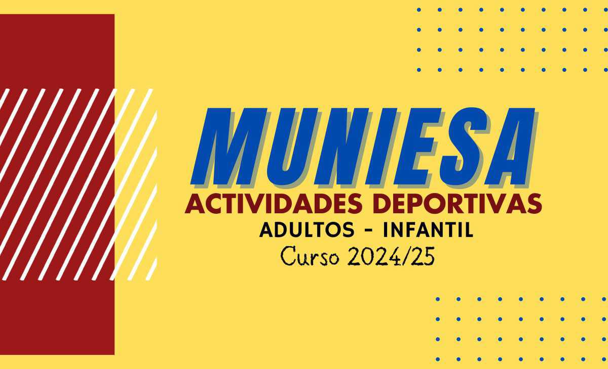 MUNIESA. DEPORTE ACTIVIDADES 2024/25