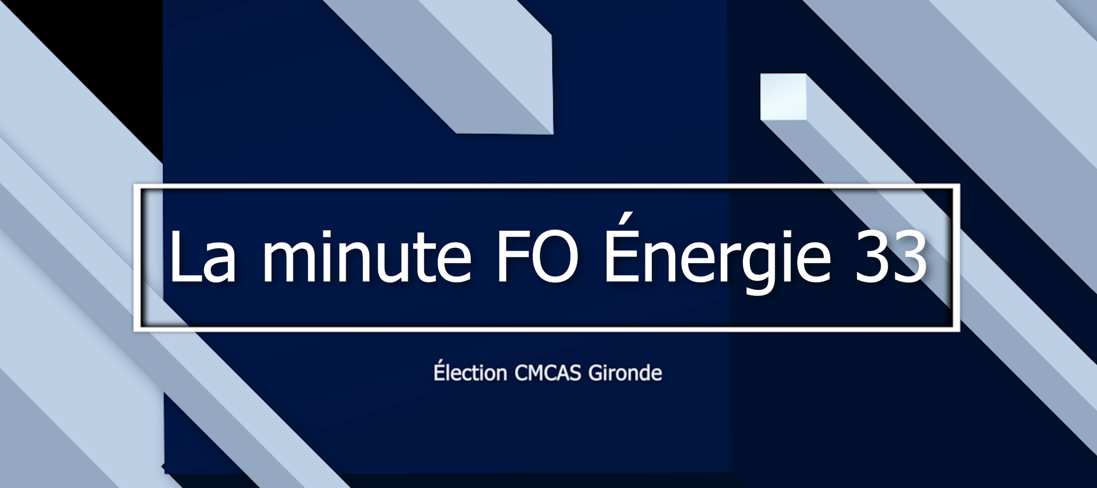 [FO Énergie Gironde] Élection CMCAS 2025