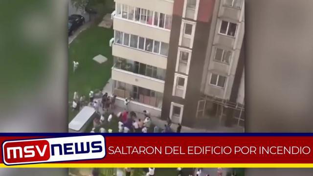 SALTARON DE UN EDIFICIO POR INCENDIO