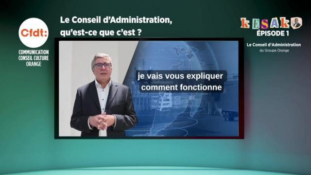  Dans les coulisses du Conseil d’Administration d’Orange – Épisode 1 - Août 2025 - 