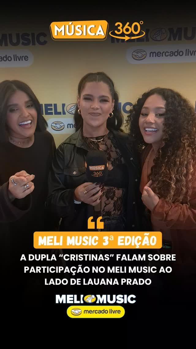 Entrevista As cristinas - Meli Music 2026