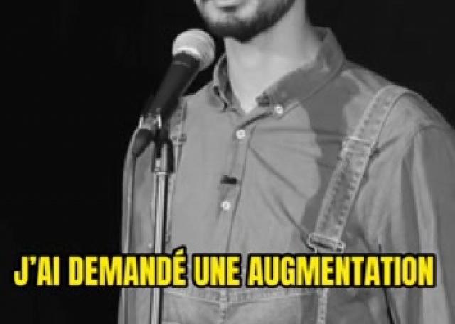 Un jour, j’ai demandé une augmentation