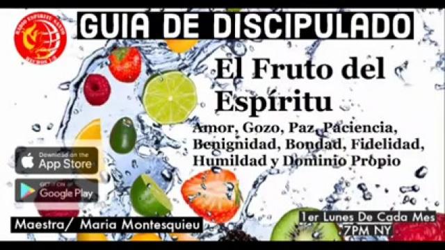 Clase # 10 Los Frutos Del Espiritu