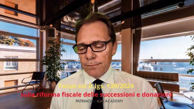 Il punto sulla Riforma Fiscale successioni e donazioni 2024: cosa cambia con il Dlgs. 139/2024