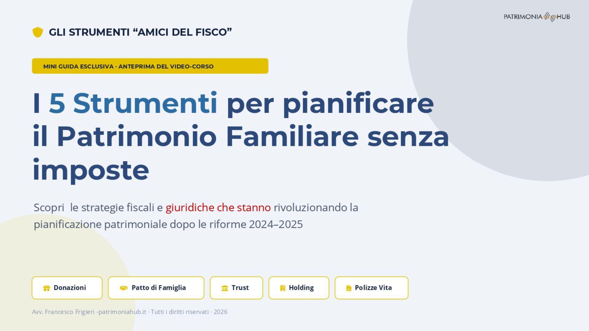 I 5 strumenti amici del fisco 