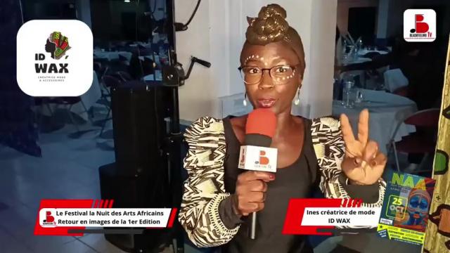 iNESS✨  Créatrice de la marque ID Wax à LA NUIT DES ARTS AFRICAINS ! 