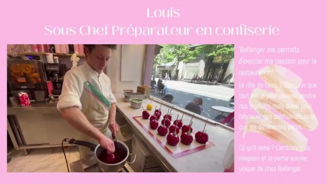 On vous présente Lousi, sous Chef préparateur à la Confiserie Ballanger.
